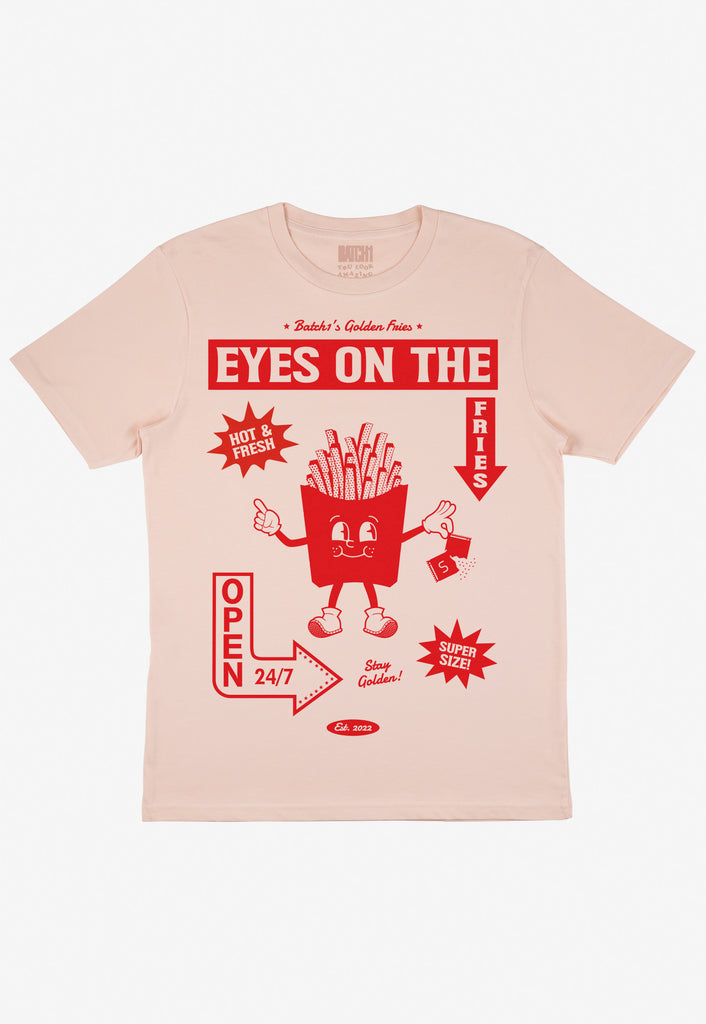 Flatlay of Eyes on the fries slogan tshirt