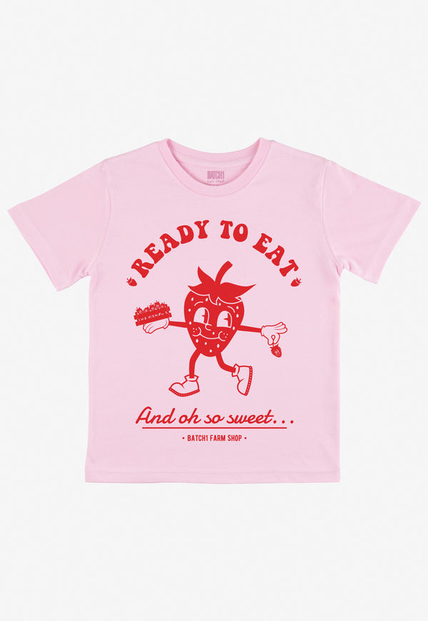 children's pink t shirt with cute strawberry character and Ready To Eat  slogan