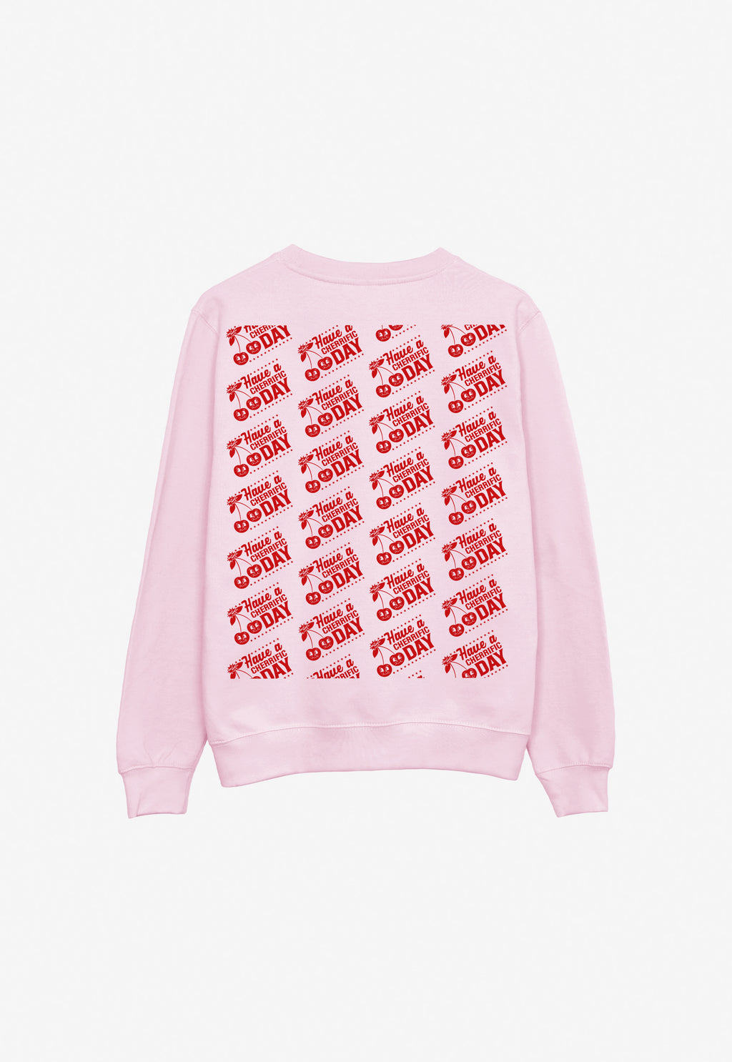 Have a Cherrific Day Sweatshirt In Pink