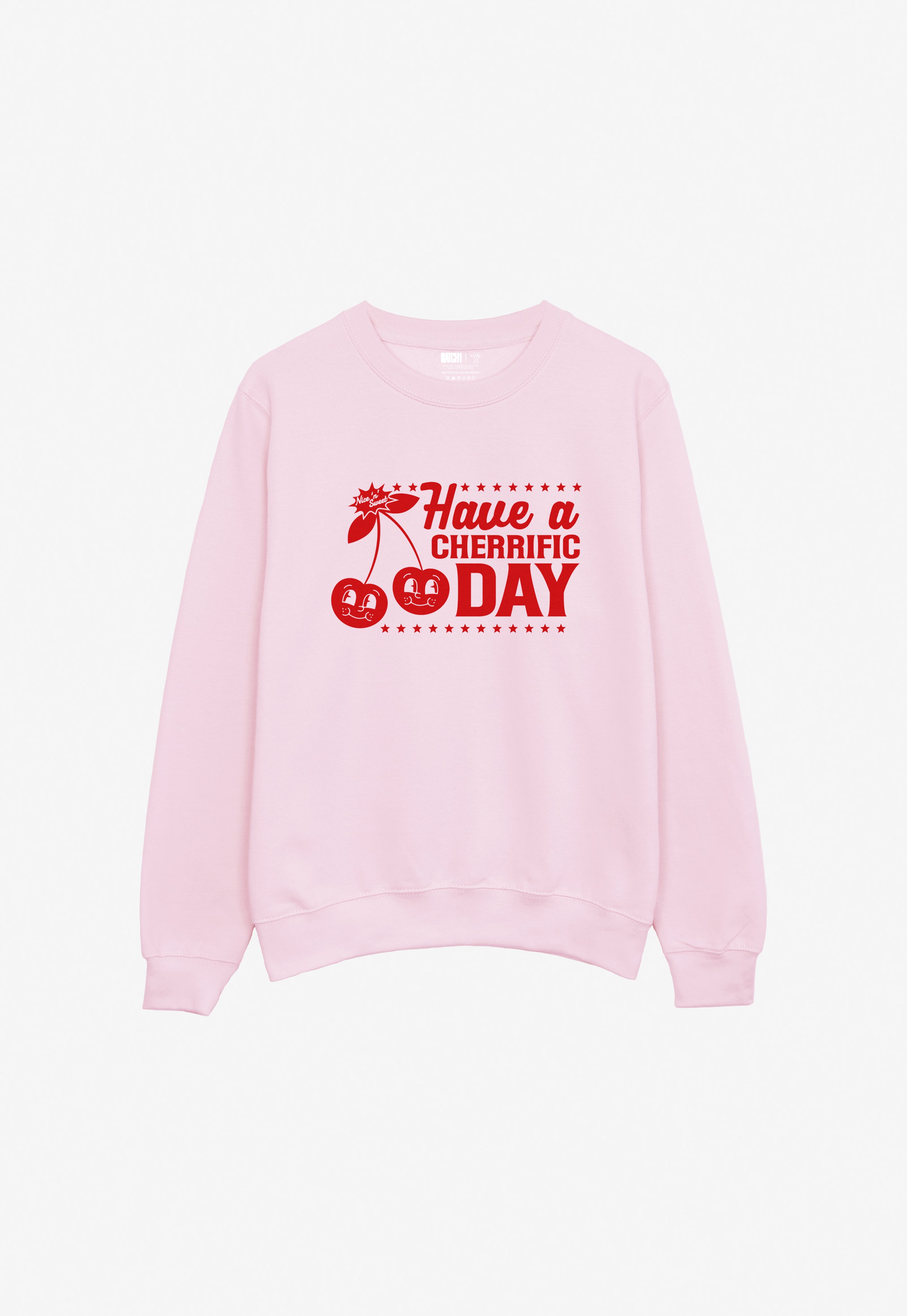 Have a Cherrific Day Sweatshirt In Pink