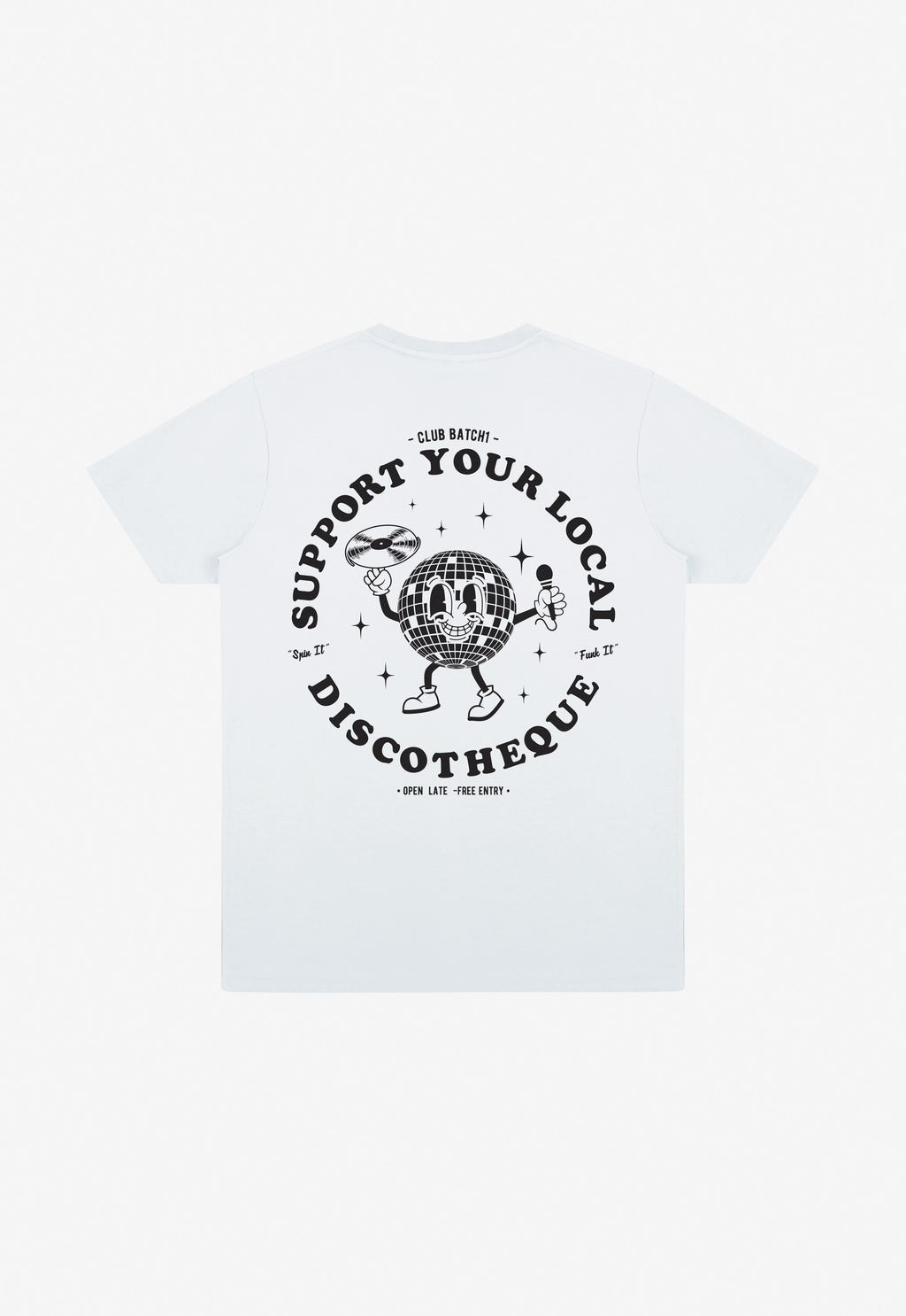 Support Your Local Discotheque T-Shirt in White