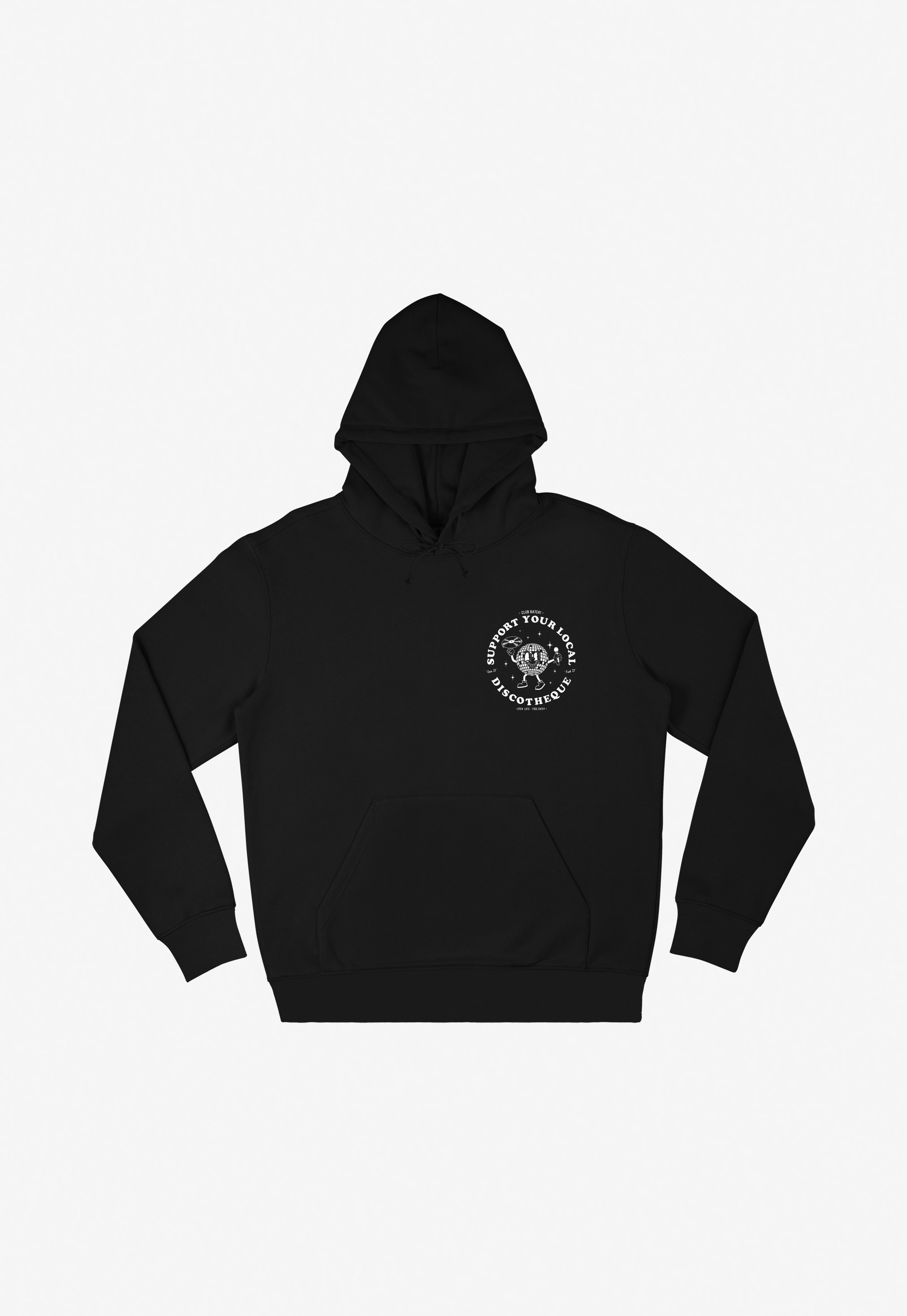 Support Your Local Discotheque Black Hoodie