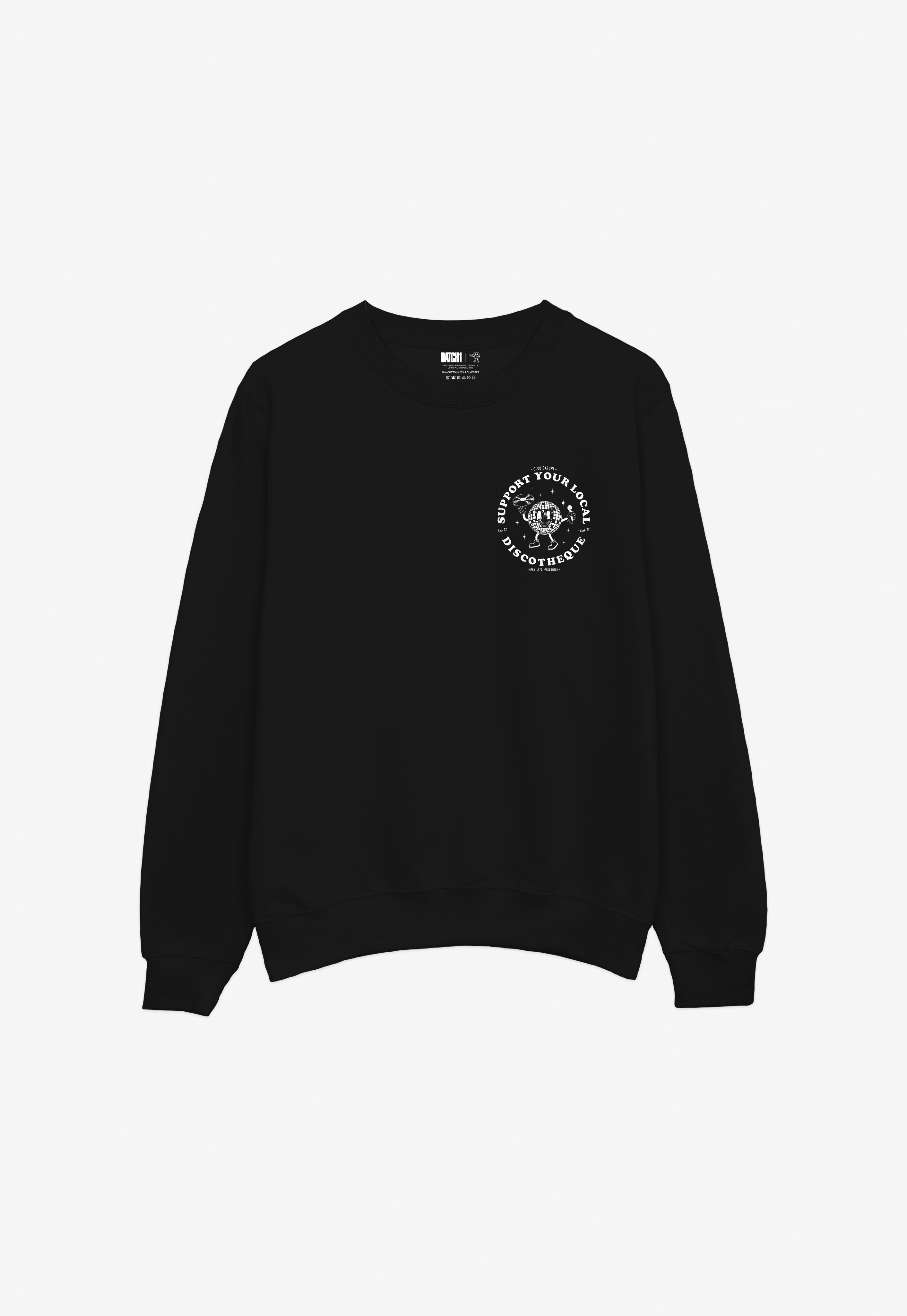 Support Your Local Discotheque Sweatshirt in Black