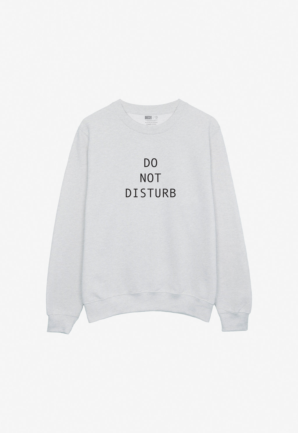 Do Not Disturb Sweatshirt in Ash