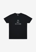 Do Not Disturb Slogan T-Shirt in Black