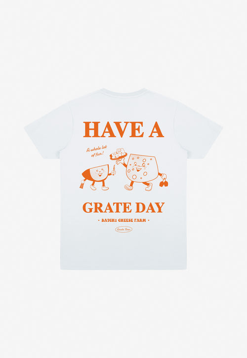 Have a Grate Day T-Shirt in White