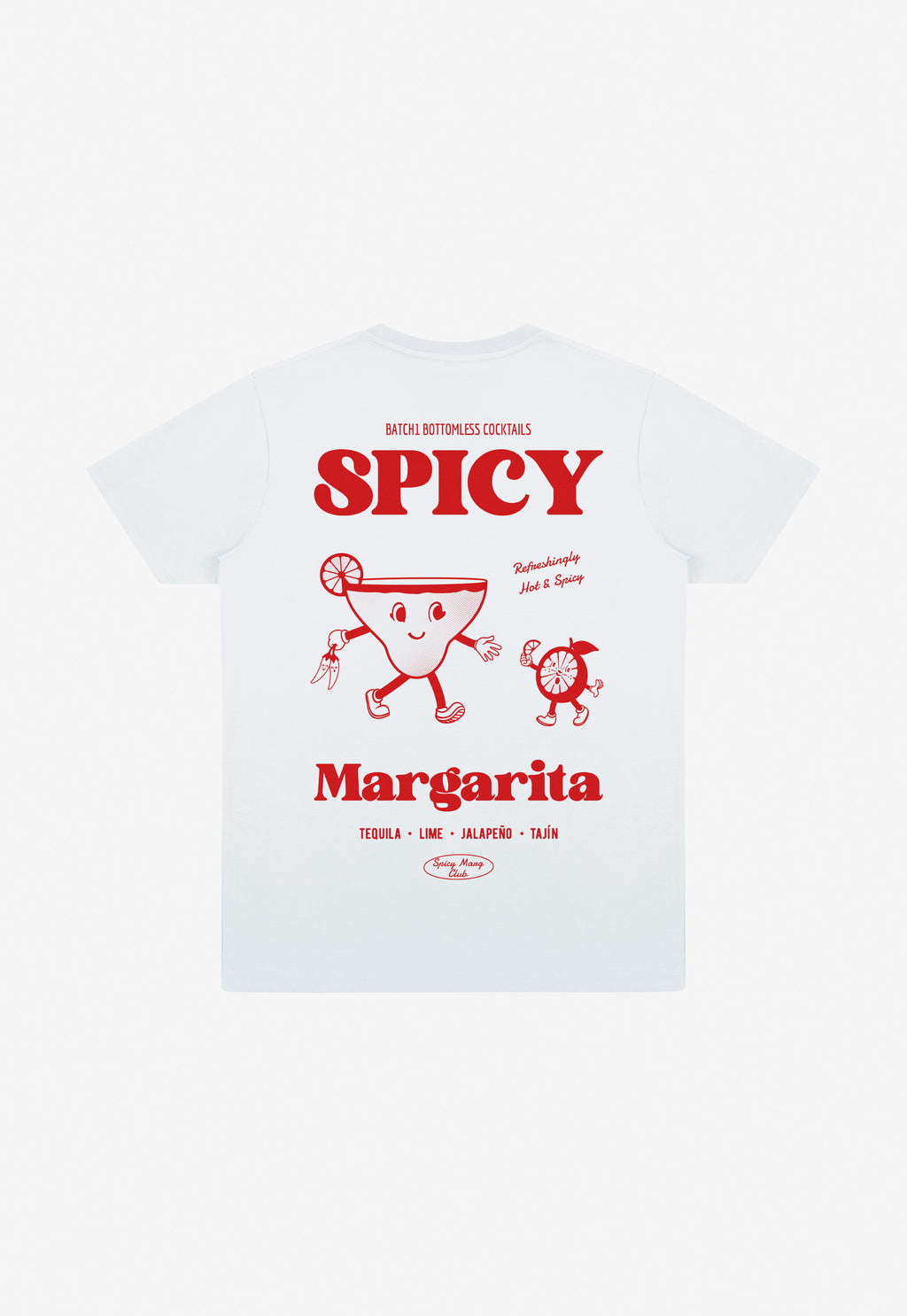 Back print white t-shirt with spicy margarita characters and slogan