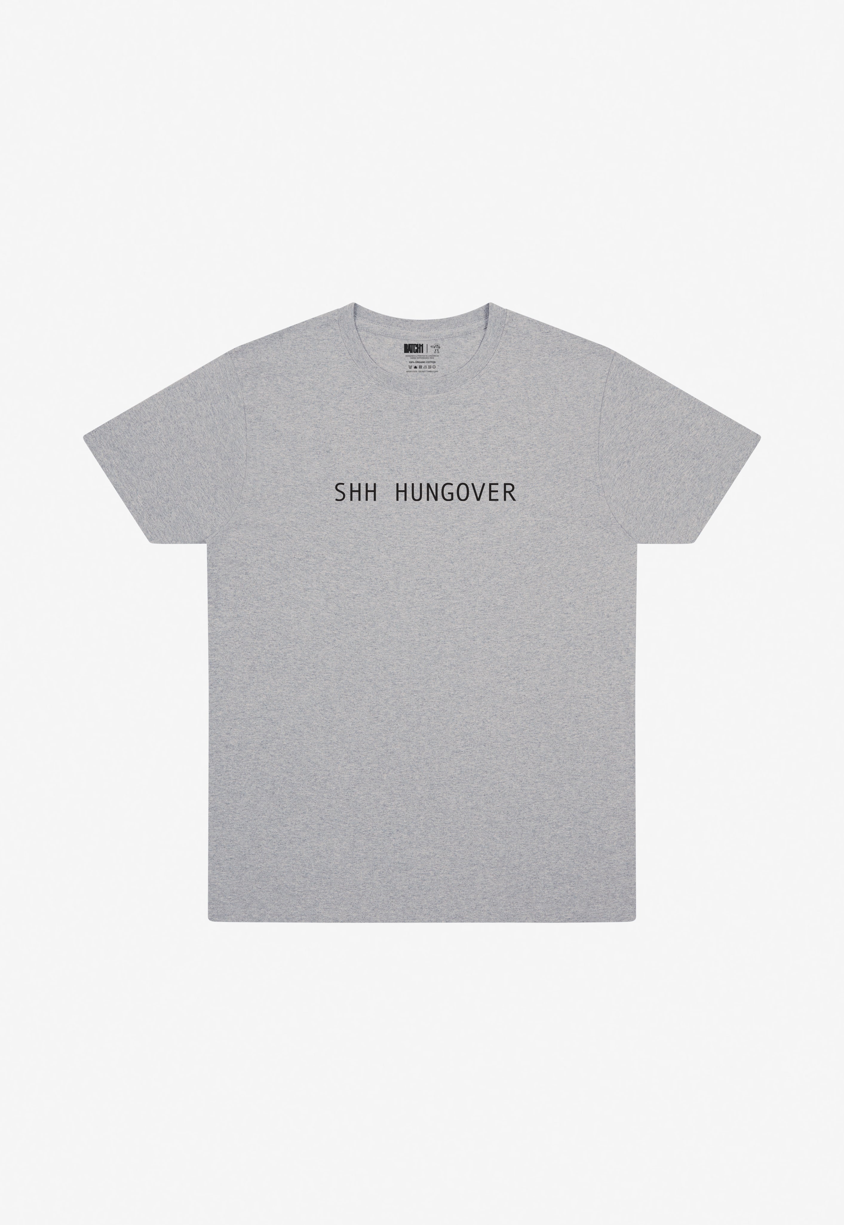 Shh Hungover T-Shirt in Grey