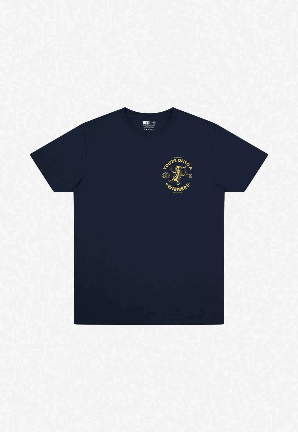 Your're Onto a Wiener T-Shirt in Navy