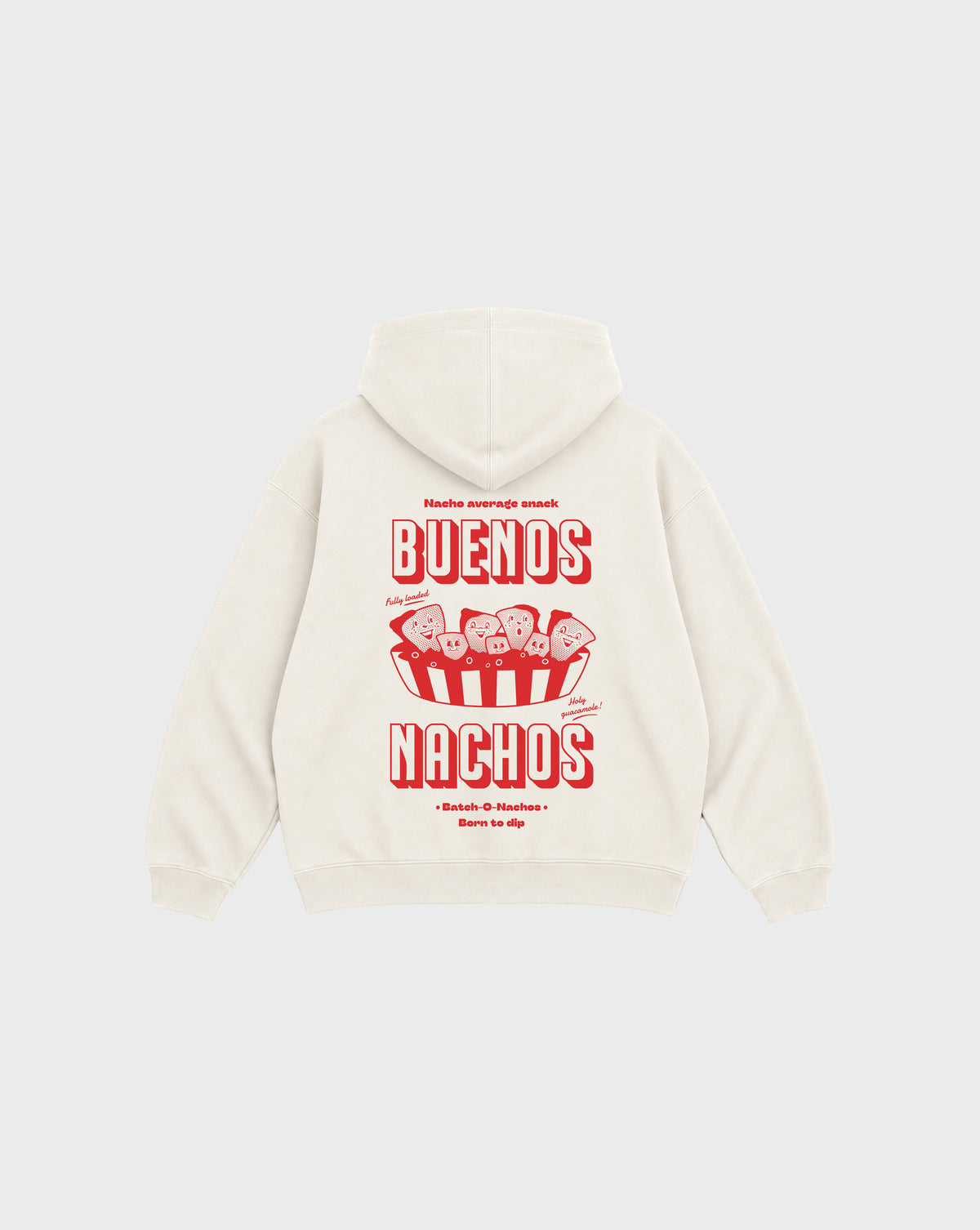 Back flat lay of the Buenos Nachos ivory oversized hoodie, showing the large red nacho illustration and Buenos Nachos lettering on the back.