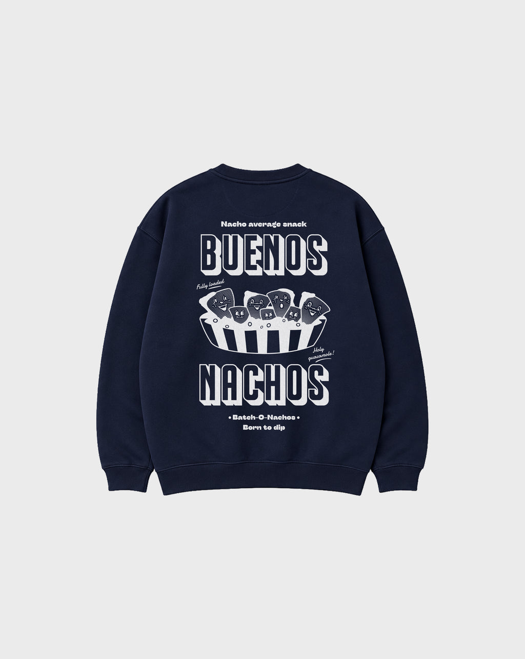 Back flat lay of the Buenos Nachos navy oversized sweatshirt, showing the large white nacho illustration and Buenos Nachos lettering on the back.