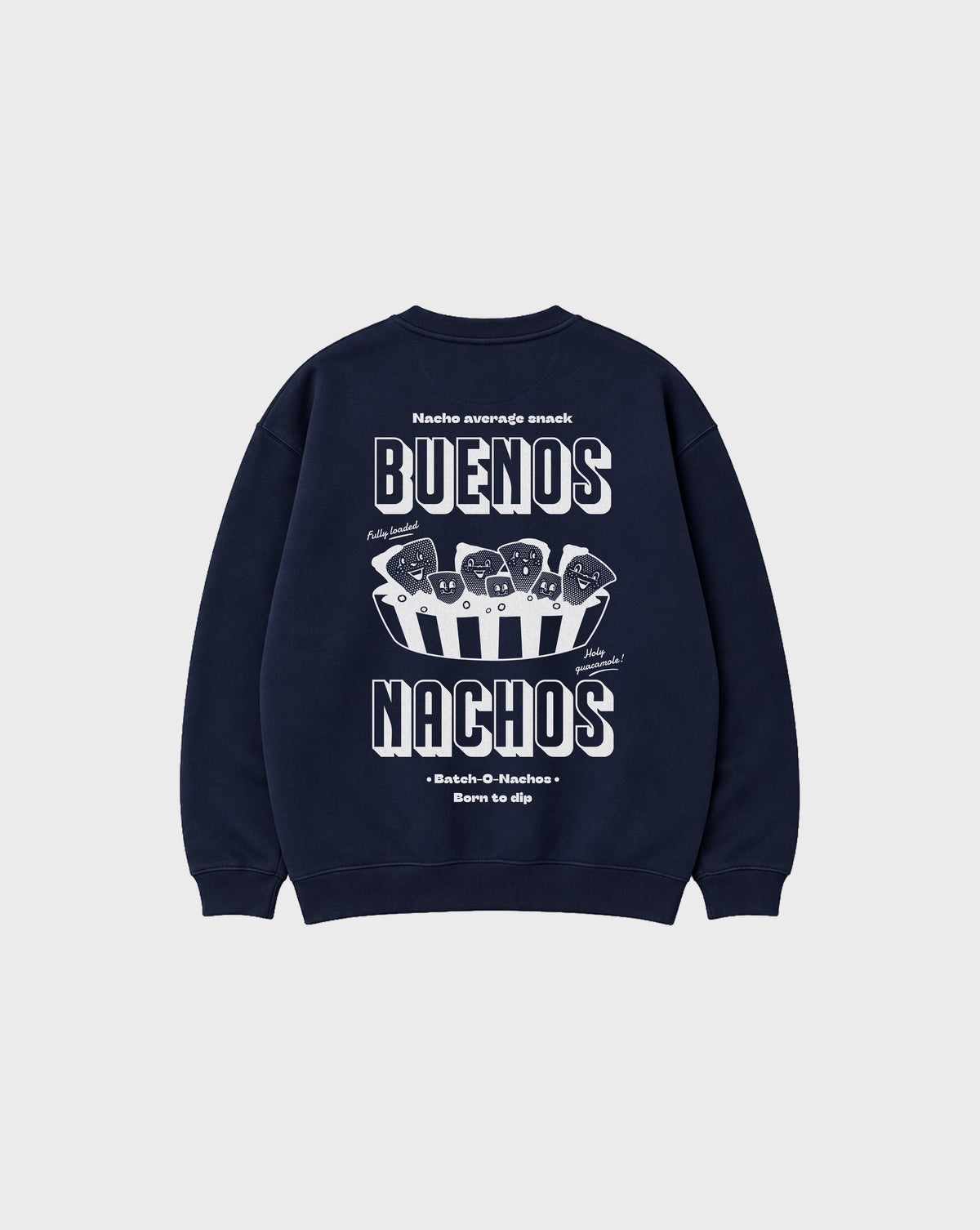 Back flat lay of the Buenos Nachos navy oversized sweatshirt, showing the large white nacho illustration and Buenos Nachos lettering on the back.