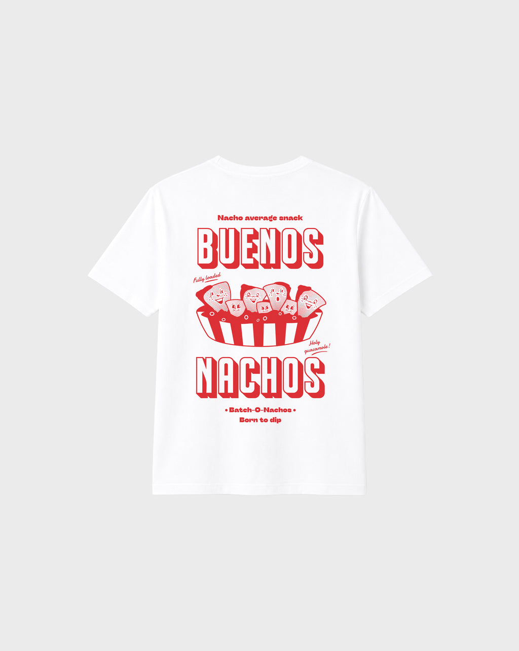 Back flat lay of the Buenos Nachos white T-shirt, showing the large red nacho illustration and Buenos Nachos lettering on the back.