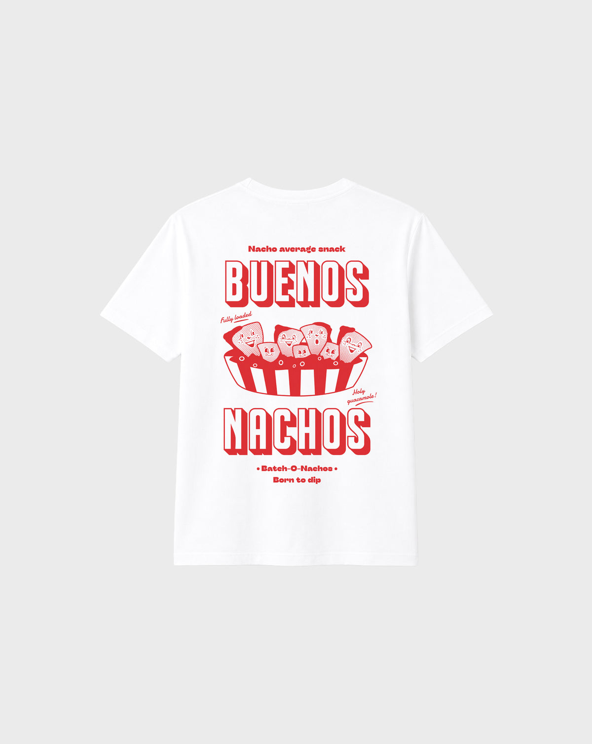 Back flat lay of the Buenos Nachos white T-shirt, showing the large red nacho illustration and Buenos Nachos lettering on the back.