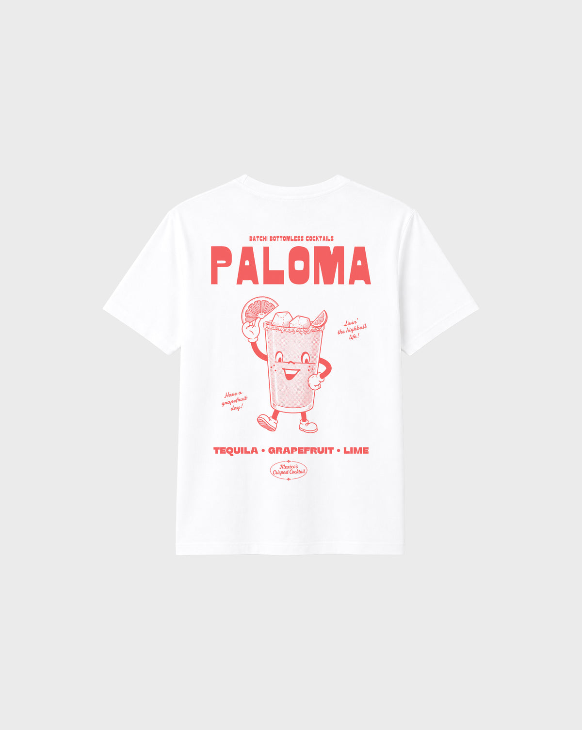 Paloma white graphic T-shirt, back flat lay showing the large coral cocktail character and tequila, grapefruit and lime lettering.