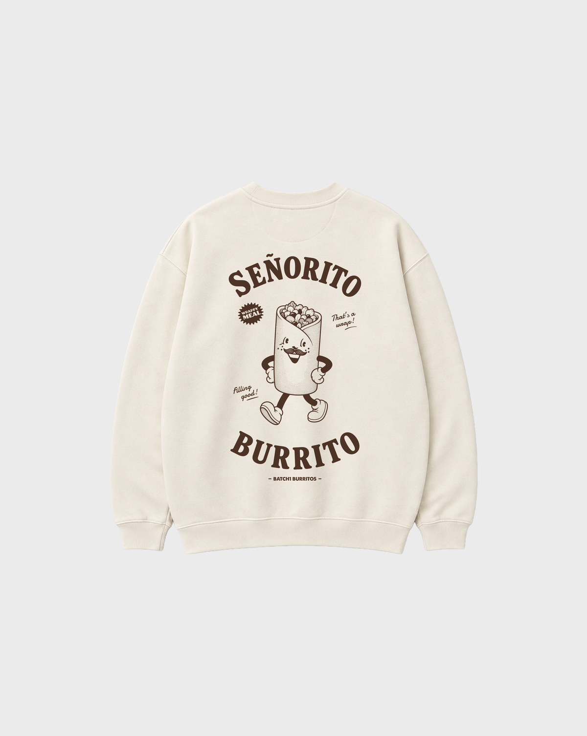 Back flat lay of the Señorito Burrito ivory oversized sweatshirt, showing the large dark brown burrito character and lettering.