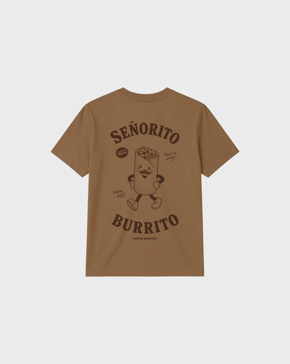 Back flat lay of the Señorito Burrito tobacco T-shirt, showing the large dark brown burrito character and lettering.