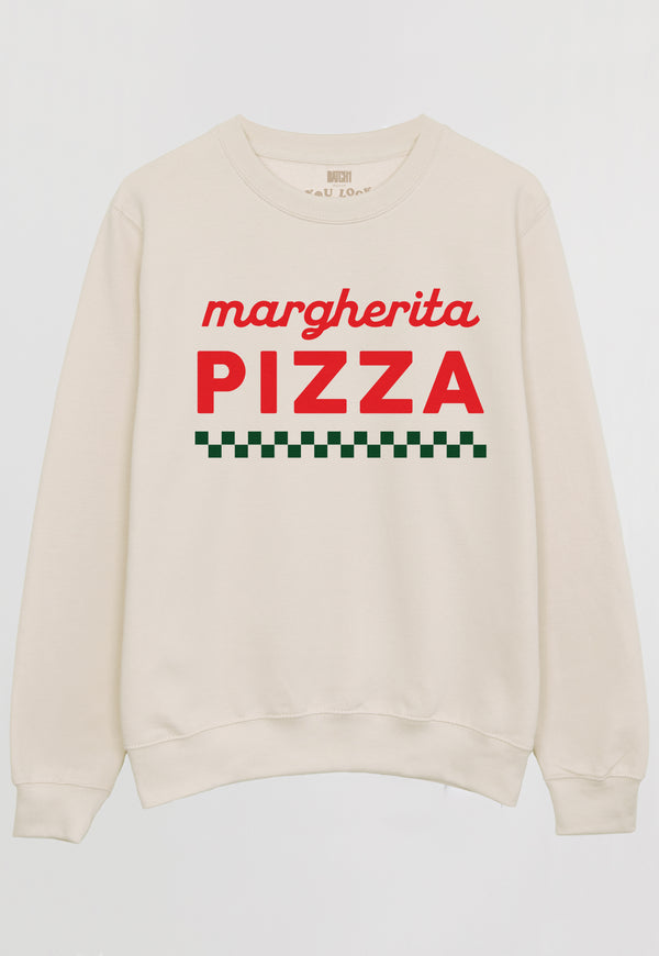 Flatlay of vanilla sweatshirt with Margherita pizza slogan