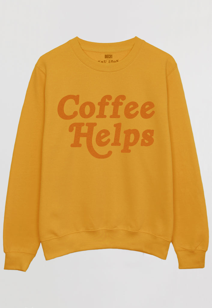 Flatlay of Coffee Helps slogan sweatshirt